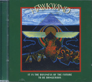 Hawkwind It Is The Business Of The FUture To Be Dangerous Atomhenge CD