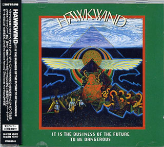 Hawkwind It Is The Business Of The Futufe To Be Dangerous OCTAVE CD