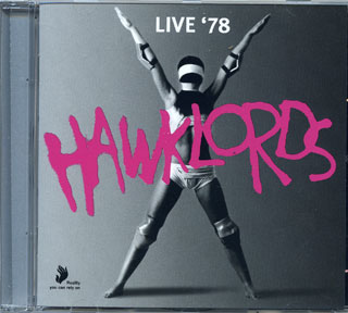 Hawklords Live'78 Atomhenge CD