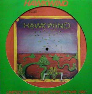 HAWKWIND - Hawkwind 1st album picture disc