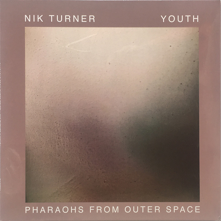 NIK TURNER & YOUTH | PHARAOHS FROM OUTER SPACE