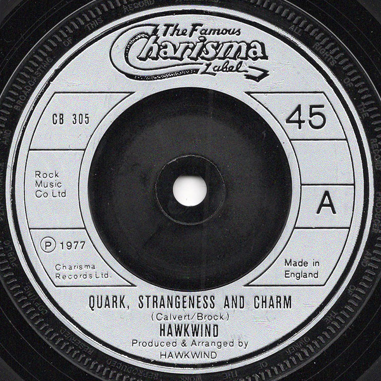 Hawkwind / QUARK STRANGENESS AND CHARM 7インチシングル