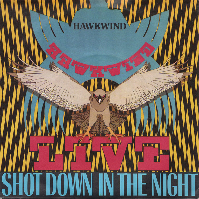 HAWKWIND / SHOT DOWN IN THE NIGHT 7インチシングル