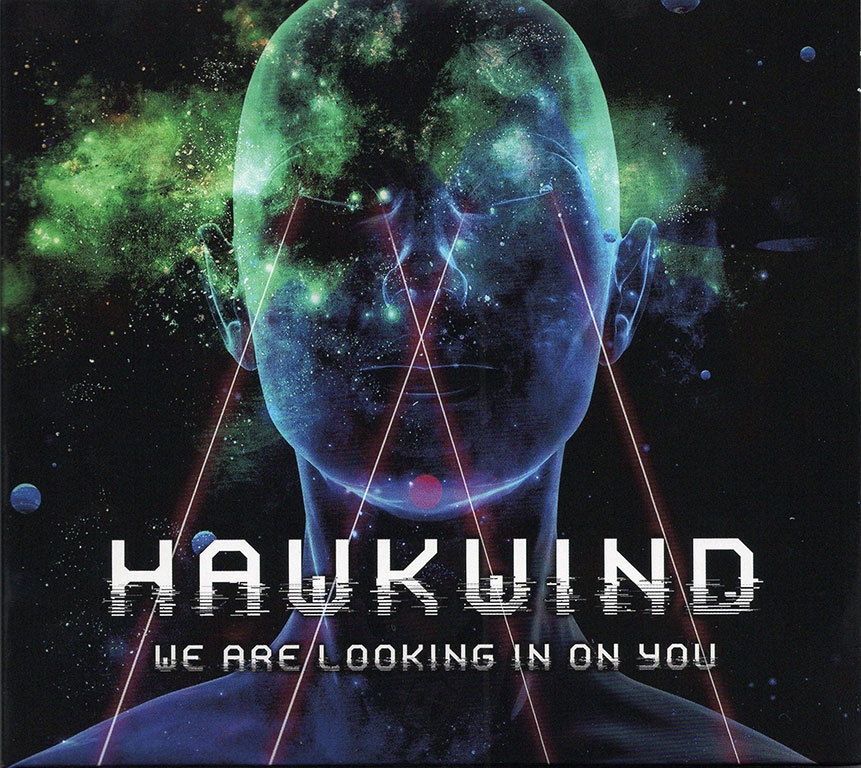 Hawkwind / We Are Lokking In On You