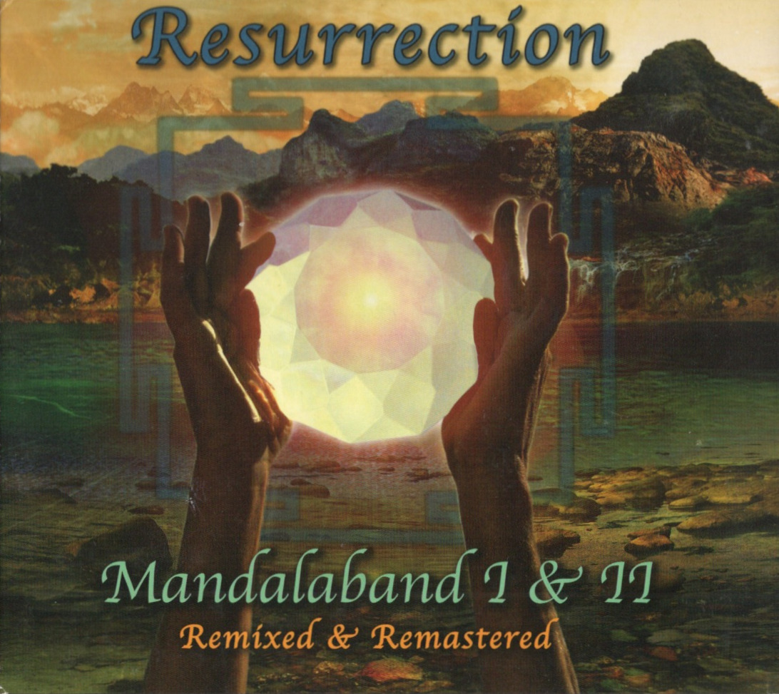 RESURRECTION Mandalaband I & II