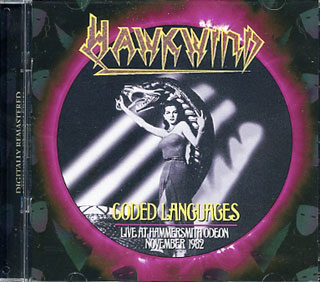 HAWKWIND CODED LANGUAGES – LIVE AT HAMMERSMITH ODEON NOVEMBER 1982: 2CD EXPANDED EDITION
