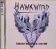 HAWKWIND - COLLECTOR SERIES VOL 2 CHOOSE YOUR MASQUES LIVE 1982