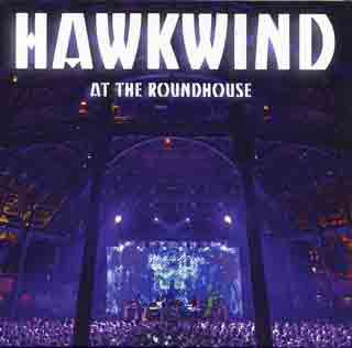 HAWKWIND / AT THE ROUNDHOUSE