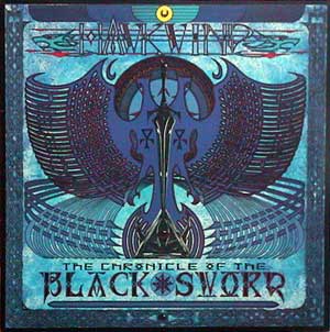 HAWKWIND - THE CHRONICLE OF THE BLACK SWORD