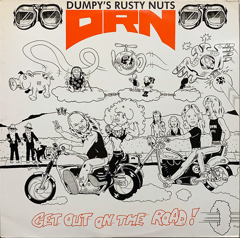 DUMPY'S RUSTY NUTS - GET OUT ON THE ROAD