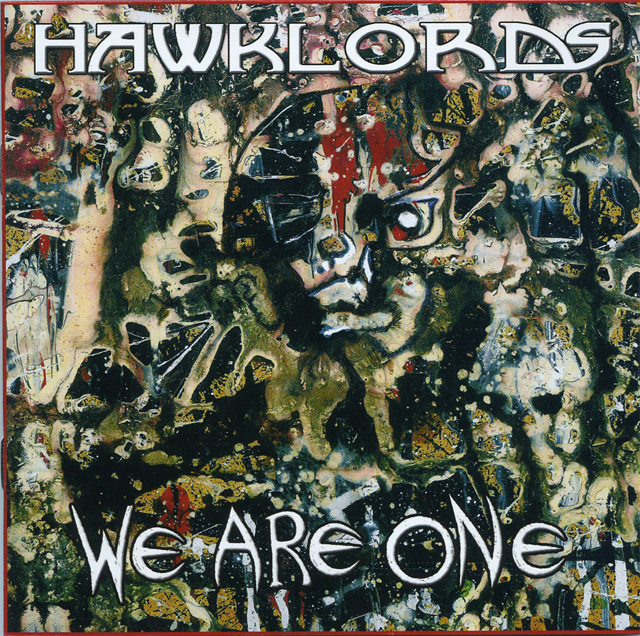 HAWKLORDS / WE ARE ONE
